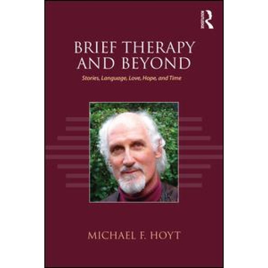 Brief Therapy and Beyond