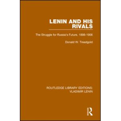 Lenin and his Rivals Lenin and his Rivals