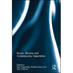 Russia, Ukraine and Contemporary Imperialism Russia, Ukraine and Contemporary Imperialism