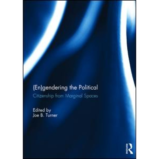 (En)gendering the Political (En)gendering the Political