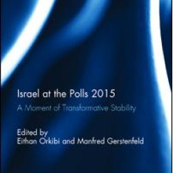 Israel at the Polls 2015 Israel at the Polls 2015