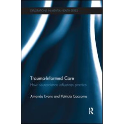 Trauma-Informed Care Trauma-Informed Care