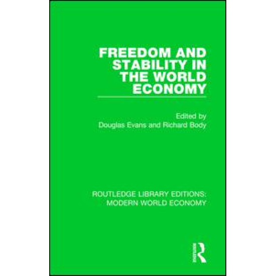 Freedom and Stability in the World Economy