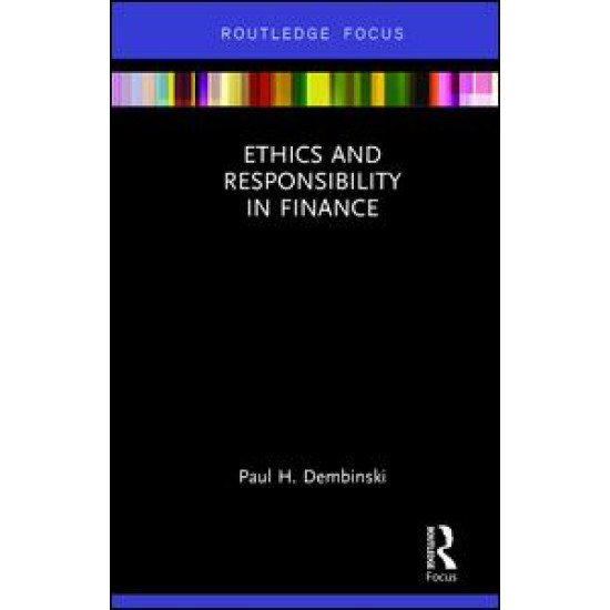 Ethics and Responsibility in Finance