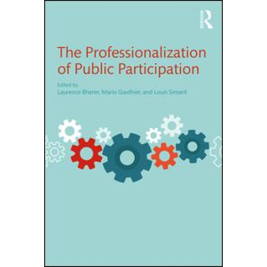 The Professionalization of Public Participation