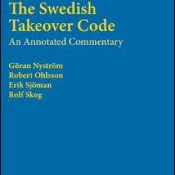 The Swedish Takeover Code The Swedish Takeover Code