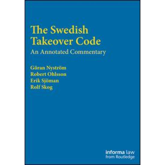 The Swedish Takeover Code The Swedish Takeover Code