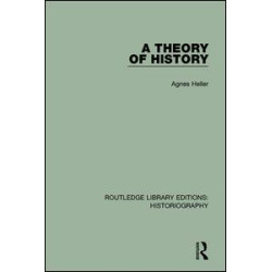 A Theory of History A Theory of History
