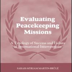 Evaluating Peacekeeping Missions Evaluating Peacekeeping Missions