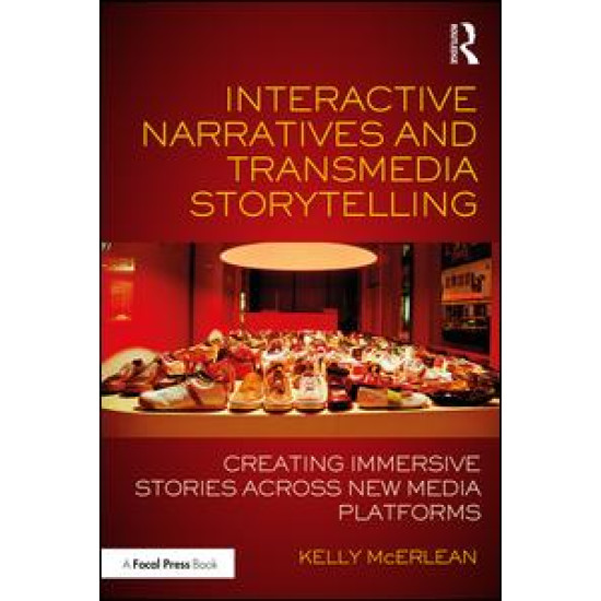 Interactive Narratives and Transmedia Storytelling Interactive Narratives and Transmedia Storytelling