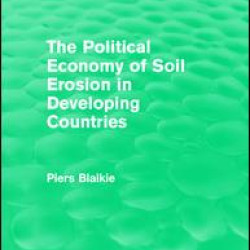 The Political Economy of Soil Erosion in Developing Countries The Political Economy of Soil Erosion in Developing Countries