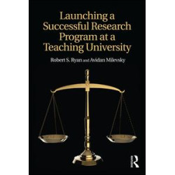 Launching a Successful Research Program at a Teaching University