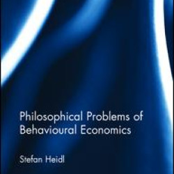 Philosophical Problems of Behavioural Economics
