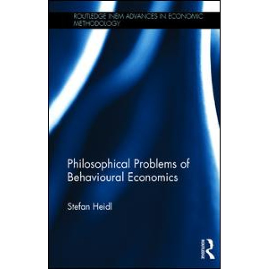 Philosophical Problems of Behavioural Economics