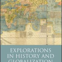 Explorations in History and Globalization