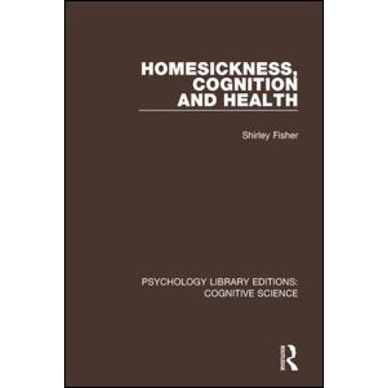 Homesickness, Cognition and Health