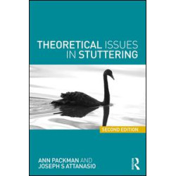Theoretical Issues in Stuttering Theoretical Issues in Stuttering