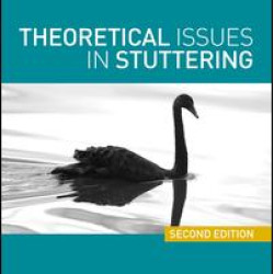 Theoretical Issues in Stuttering Theoretical Issues in Stuttering