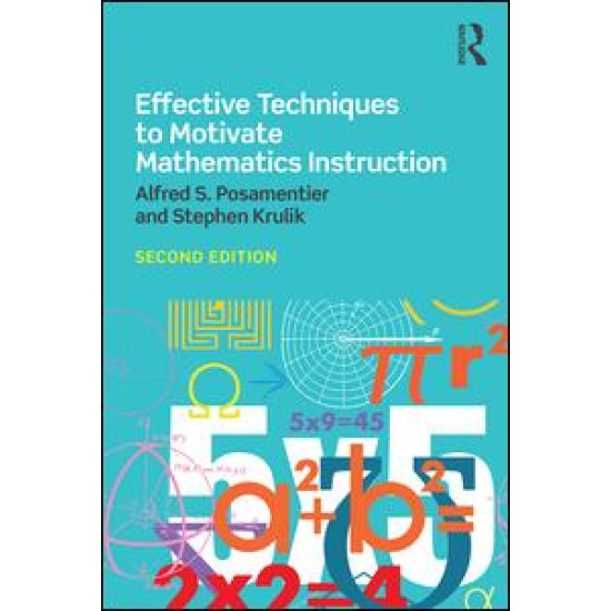 Effective Techniques to Motivate Mathematics Instruction