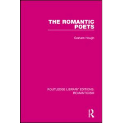The Romantic Poets The Romantic Poets
