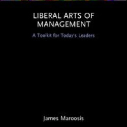 Liberal Arts of Management Liberal Arts of Management