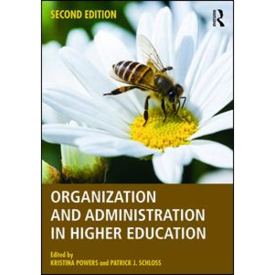 Organization and Administration in Higher Education
