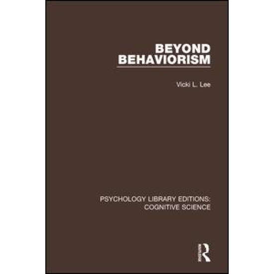 Beyond Behaviorism