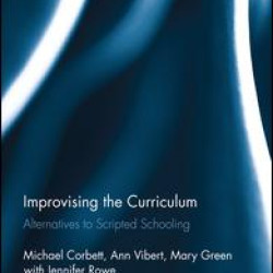 Improvising the Curriculum Improvising the Curriculum