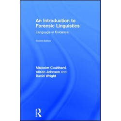 An Introduction to Forensic Linguistics An Introduction to Forensic Linguistics