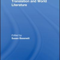 Translation and World Literature Translation and World Literature