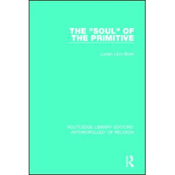 The 'Soul' of the Primitive The 'Soul' of the Primitive
