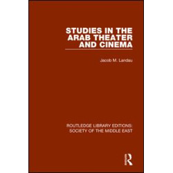 Studies in the Arab Theater and Cinema Studies in the Arab Theater and Cinema