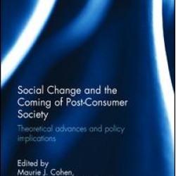 Social Change and the Coming of Post-consumer Society