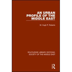 An Urban Profile of the Middle East