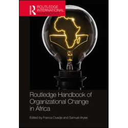 Routledge Handbook of Organizational Change in Africa