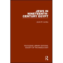 Jews in Nineteenth-Century Egypt Jews in Nineteenth-Century Egypt