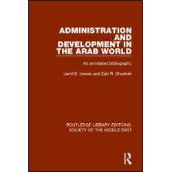 Administration and Development in the Arab World