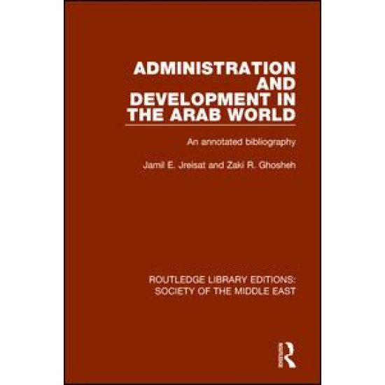 Administration and Development in the Arab World Administration and Development in the Arab World
