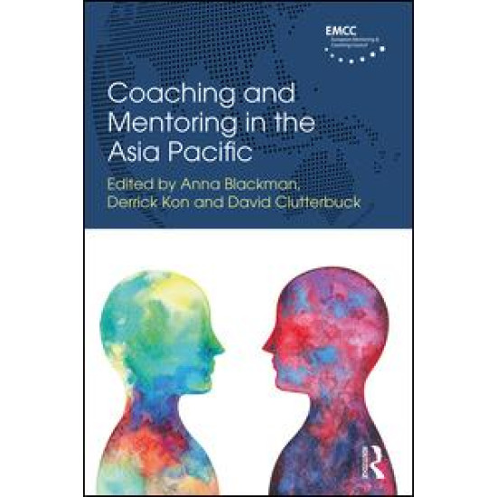 Coaching and Mentoring in the Asia Pacific Coaching and Mentoring in the Asia Pacific
