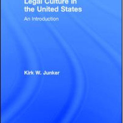 Legal Culture in the United States: An Introduction