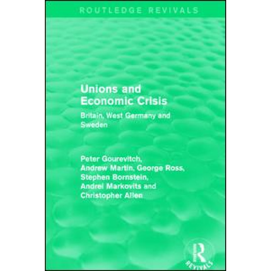 Unions and Economic Crisis