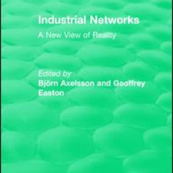 Industrial Networks (Routledge Revivals) Industrial Networks (Routledge Revivals)
