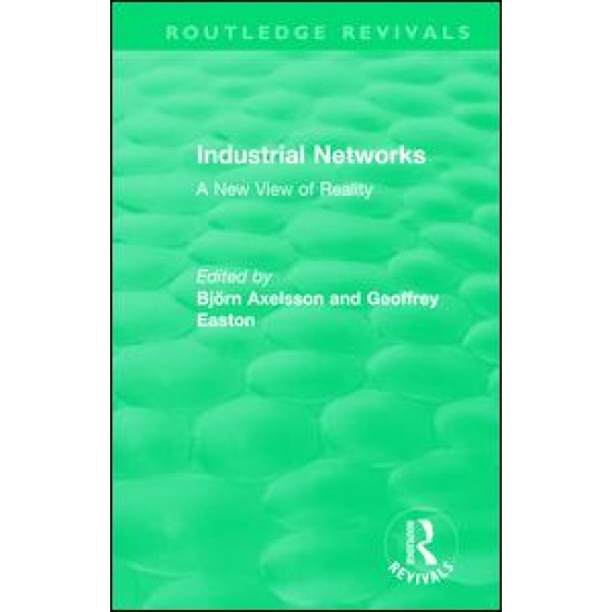 Industrial Networks (Routledge Revivals)