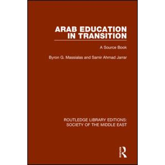 Arab Education in Transition Arab Education in Transition
