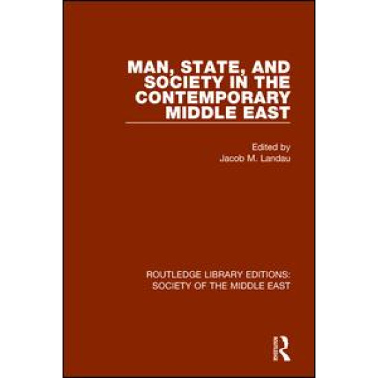 Man, State and Society in the Contemporary Middle East