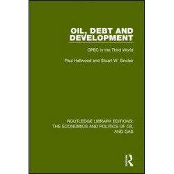 Oil, Debt and Development Oil, Debt and Development