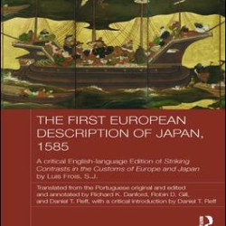 The First European Description of Japan, 1585 The First European Description of Japan, 1585