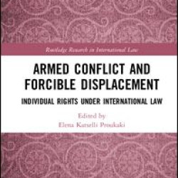 Armed Conflict and Forcible Displacement Armed Conflict and Forcible Displacement