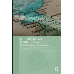 Negotiating with North Korea Negotiating with North Korea