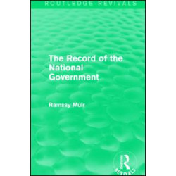 The Record of the National Government The Record of the National Government